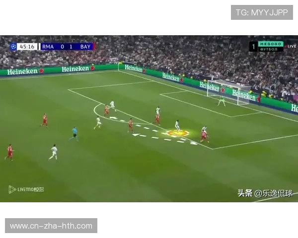 拜仁与皇马对决技术统计全面分析揭示比赛关键数据与战术优势