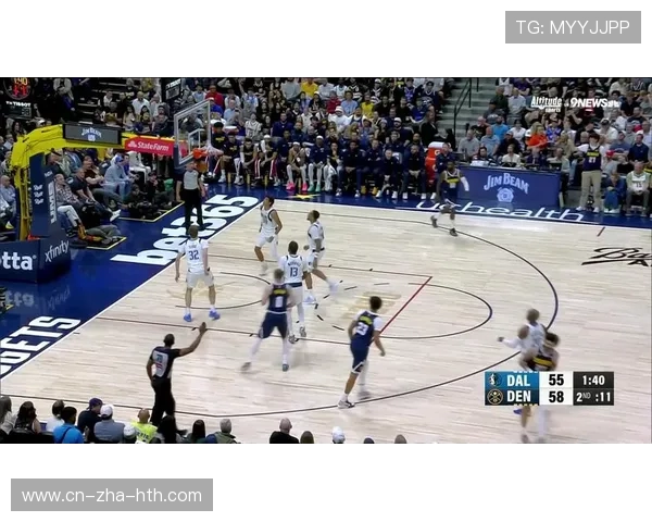 掘金与独行侠激战正酣NBA赛场精彩瞬间回顾与分析